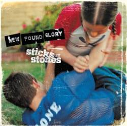 New Found Glory : Sticks and Stones